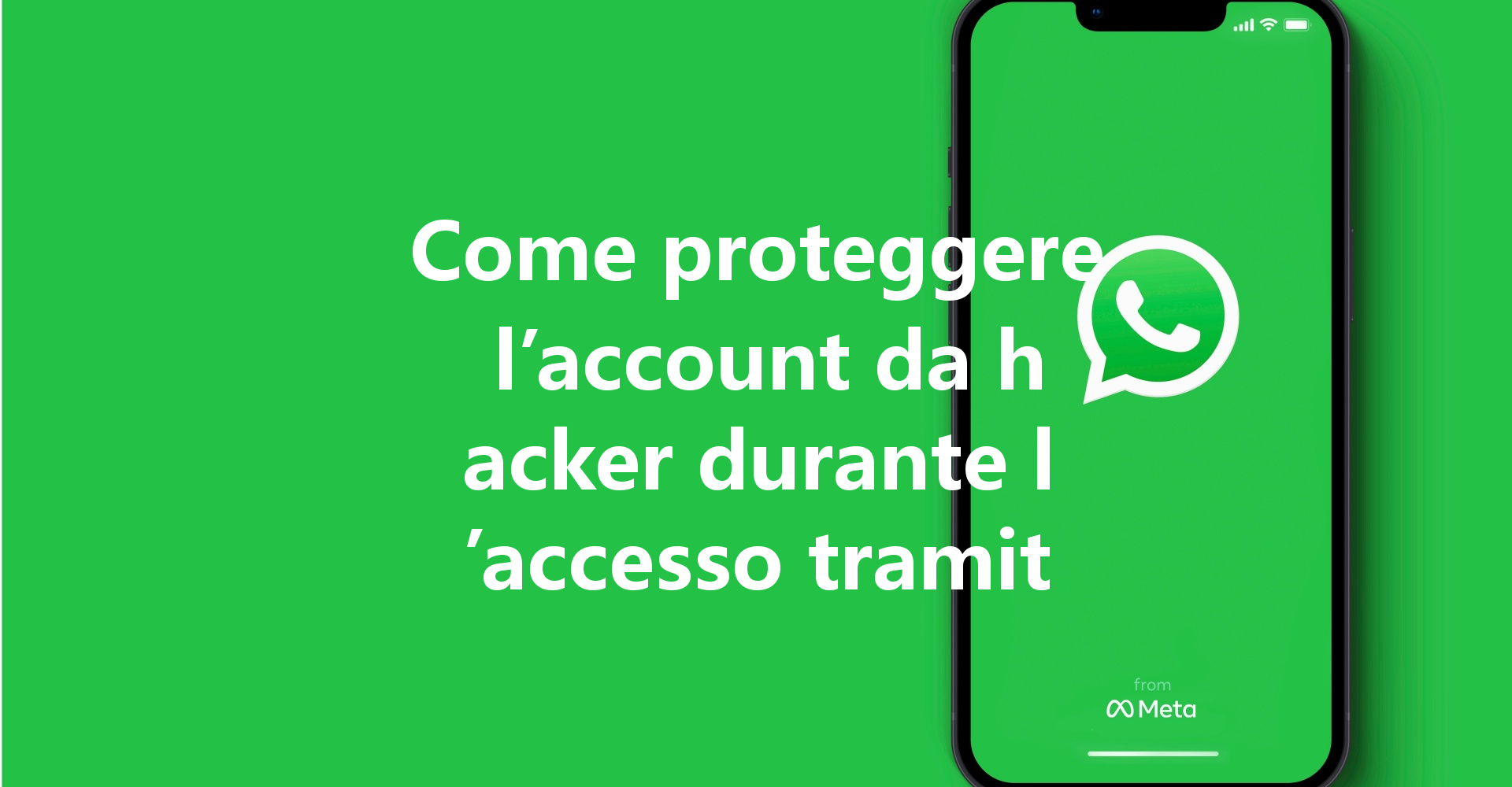 Come proteggere l’account da hacker durante l’accesso tramite Wa